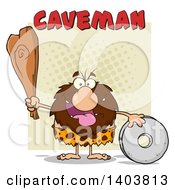 Poster, Art Print Of Caveman Mascot Character Holding A Club And Standing With A Wheel With Text On Tan