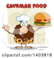 Poster, Art Print Of Chef Caveman Mascot Character Holding A Cheeseburger Under Text