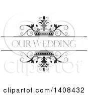 Poster, Art Print Of Black And White Wedding Swirl And Crown Design Element With Text