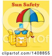 Bottle Of Sun Block Mascot Wearing Shades Holding An Umbrella And Giving A Thumb Up With Text On Yellow