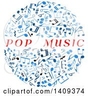 Poster, Art Print Of Circle Formed Of Blue Music Notes With Pop Music Text