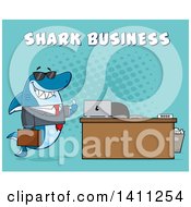 Cartoon Business Shark Mascot Character Wearing Sunglasses And Giving A Thumb Up By An Office Desk With Text Over Blue