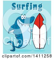 Poster, Art Print Of Cartoon Happy Shark Mascot Character With A Bite Taken Out Of A Surf Board And Surfing Text On Blue