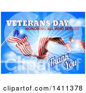 3d Long Rippling American Flag With Veterans Day Honoring All Who Served Thank You Text On Sky