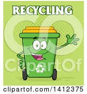 Poster, Art Print Of Cartoon Green Recycle Bin Character Waving With Text Over Halftone