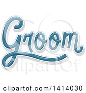 Clipart Of A Blue Wedding Groom Word Design Royalty Free Vector Illustration