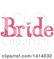 Poster, Art Print Of Pink Wedding Bride Design