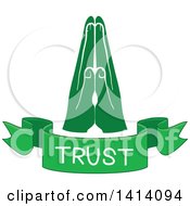 Poster, Art Print Of Green Hands With A Trust Text Banner