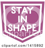 Poster, Art Print Of Fitness Icon With Stay In Shape Text