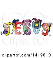 Poster, Art Print Of Doodled Sketch Of Children Playing On The Word Jesus