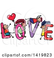 Poster, Art Print Of Doodled Sketch Of Children Playing On The Word Love