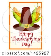 Clipart Of A Happy Thanksgiving Day Greeting With A Pilgrim Hat And Corn Royalty Free Vector Illustration