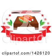 Clipart Of A Serving Of Salmon Sushi With Chopsticks Leaves And Stars Over A Red Banner Royalty Free Vector Illustration
