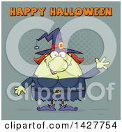 Poster, Art Print Of Cartoon Fat Green Witch Waving Under Happy Halloween Text