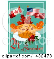 Poster, Art Print Of Thanksgiving 24th November Text With American And Canadian Flags Over A Pie