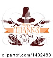 Poster, Art Print Of Happy Thanksgiving Day Greeting With Corn Wheat And A Pilgrim Hat