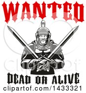Poster, Art Print Of Wanted Dead Or Alive Design With A Black And White Tough Gladiator Warrior Holding Crossed Axes
