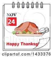 Clipart Of A November 24 Happy Thanksgiving Calendar Page With A Roasted Turkey Royalty Free Vector Illustration by Hit Toon
