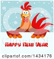 Poster, Art Print Of Happy New Year Greeting Over A Chicken Rooster Bird Over Snowflakes