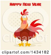 Poster, Art Print Of Happy New Year Greeting Over A Chicken Rooster Bird On Halftone