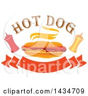Clipart Of A Steamy Hot Dog With Ketchup And Mustard Bottles With Text Over Banners Royalty Free Vector Illustration