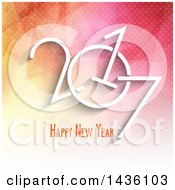 Clipart Of A Happy New Year 2017 Greeting Over A Low Poly Geometric Background Royalty Free Vector Illustration
