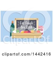Poster, Art Print Of Crate Of Produce With An Eat Fresh Buy Local Blackboard