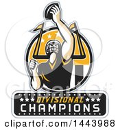 Clipart Of A Retro American Football Player Holding Up A Ball With Divisional Champions Text For Super Bowl LI In A Black Yellow And White Circle Royalty Free Vector Illustration