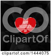 Clipart Of A Happy Valentines Day Greeting In A Red Heart Over Black Low Poly Geometric Royalty Free Vector Illustration