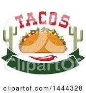 Poster, Art Print Of Cruncy Taco With Text Cactus Chili Pepper And Banner