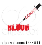 Clipart Of A Donate Blood Syringe Design Royalty Free Vector Illustration by ColorMagic