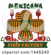 Poster, Art Print Of Bird In Aztec Or Inca Totem Style With A Fork Spoon Chile Peppers And Mexicana Food Factory Text