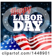 Clipart Of A Waving American Flag With Flares And Happy Labor Day Text Royalty Free Vector Illustration