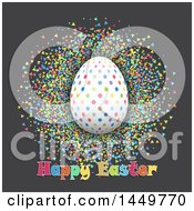 Poster, Art Print Of Colorful Polka Dot Egg With Happy Easter Text And Confetti