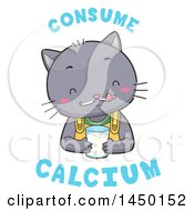 Poster, Art Print Of Cute Cat Drinking Milk With Consume Calcium Text