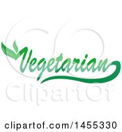 Poster, Art Print Of Green Vegetarian Text Design With Leaves