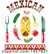Mexican Cuisine Design With Chili Peppers A Burrito Cutlery Veggies And Text
