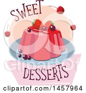 Poster, Art Print Of Sweet Desserts Pudding Or Cake Design