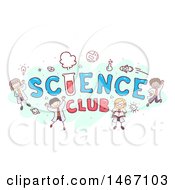 Poster, Art Print Of Sketch Of Children Around The Words Science Club