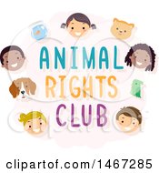 Poster, Art Print Of Faces Of Children And Pets Around Animal Rights Club Text