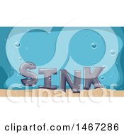 Clipart Of The Word Sink At The Bottom Of The Ocean Royalty Free Vector Illustration