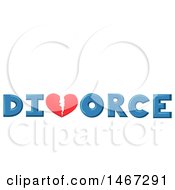 Clipart Of A Broken Heart In The Word Divorce Under Text Space Royalty Free Vector Illustration by BNP Design Studio