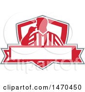 Poster, Art Print Of Silhouetted Referee Umpire Blowing A Whistle In A Red And White Shield Over A Banner