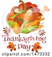 Poster, Art Print Of Turkey Leg And Food With Thanksgiving Day Text