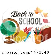 Clipart Of A Globe And Books With Back To School Text Royalty Free Vector Illustration