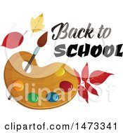 Poster, Art Print Of Paint Palette With Back To School Text