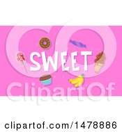 Poster, Art Print Of Sweet Foods And Text On Pink