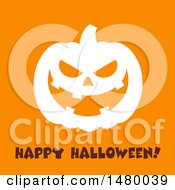 Poster, Art Print Of White Silhouetted Grinning Evil Jackolantern Pumpkin With Happy Halloween Text On Orange
