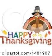Clipart Of A Happy Thanksgiving Greeting With A Pilgrim Turkey Royalty Free Vector Illustration