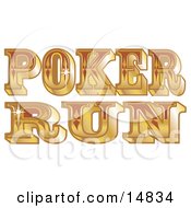 Poster, Art Print Of Shiny Golden Western Poker Run Sign